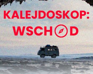 Kalejdoskop Wschód - Rzeszów