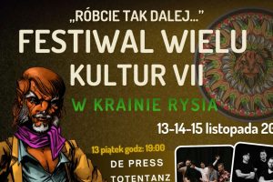 VII Festiwal Wielu Kultur w Krainie Rysia - Browar DUKLA